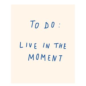 Открытка - жить в моменте